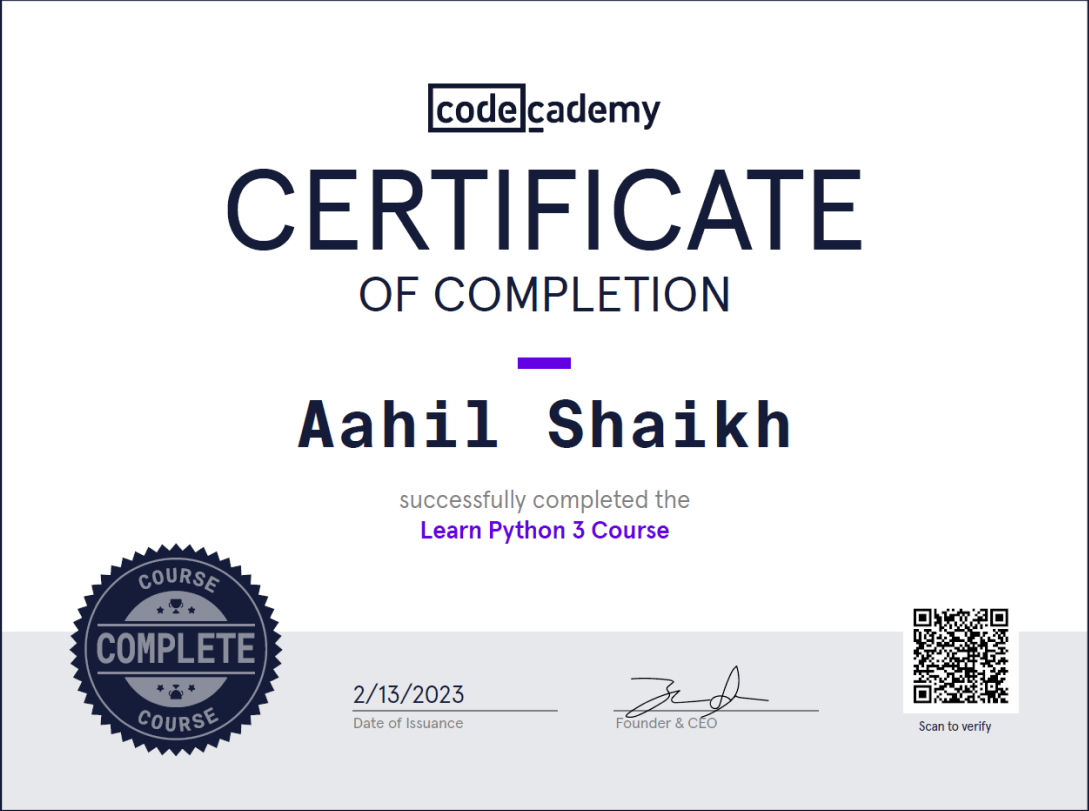 My Python Certification from Codecademy's premium course.